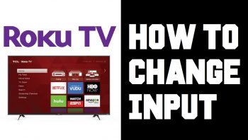 How to change input on Roku TV